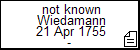 not known Wiedamann